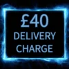 £40 DELIVERY CHARGE SIGN